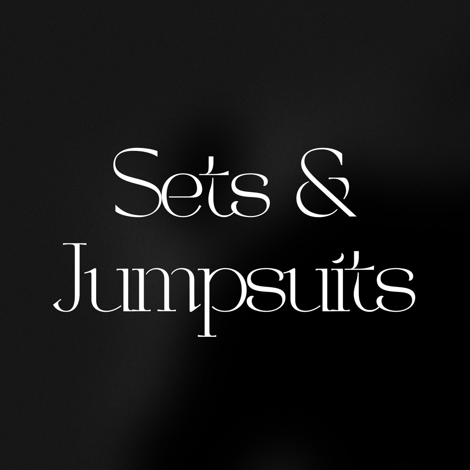 Sets & Jumpsuits